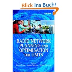 Radio Network Planning and Optimisation for UMTS.