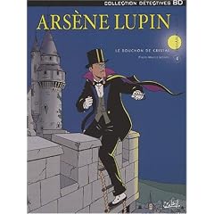 Ars�ne Lupin, tome 4 : Le bouchon de cristal