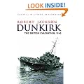 Dunkirk: The British Evacuation, 1940 (CASSELL MILITARY PAPERBACKS)