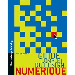 Guide complet du design num�rique
