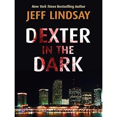 Dexter in the Dark (Thorndike Core)