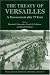 The Treaty of Versailles: A Reassessment After 75 Years (Publications of the German Historical Institute)