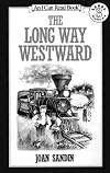 The Long Way Westward (I Can Read Book 3)