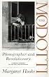 Tina Modotti: Photographer and Revolutionary