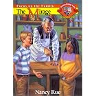 The Mirage (Christian Heritage Series: The Santa Fe Years #2) by  Nancy N. Rue