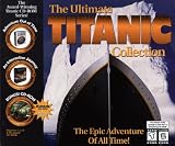 The Ultimate Titanic Collection