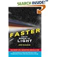 Faster Than the Speed of Light: The Story of a Scientific Speculation by  Joao Magueijo