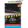 Faster Than the Speed of Light: The Story of a Scientific Speculation
