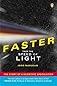 Faster Than the Speed of Light: The Story of a Scientific Speculation