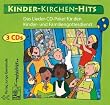 Kinder-Kirchen-Hits: Das Lieder-CD-Paket f�r den Kinder- und Familiengottesdienst