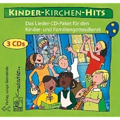 Kinder-Kirchen-Hits: Das Lieder-CD-Paket f�r den Kinder- und Familiengottesdienst