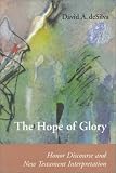 The Hope of Glory: Honor Discourse and New Testament Interpretation