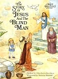 Alice-Story of Jesus/Blind Man (Alice in Bibleland Storybooks)
