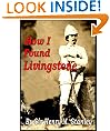 How I Found Livingstone [Illustrated]