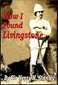 How I Found Livingstone