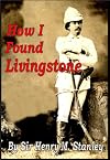 How I Found Livingstone