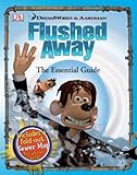 Flushed away : the essential guide