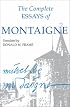 The Complete Essays of Montaigne