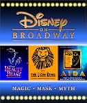 Disney On Broadway: Aida, The Lion Ki...