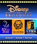 Disney On Broadway: Aida, The Lion King, Beauty and the Beast