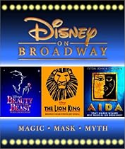 Disney on Broadway: Magic, Mask, Myth