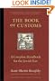 The Book of Customs: A Complete Handbook for the Jewish Year