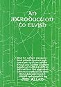 An Introduction to Elvish: And to Other Tongues and Proper Names and Writing Systems of the Third Age of the Western Lands of Middle-earth as Set ... of Professor John Ronald Reuel Tolkien