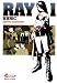 Ray, Tome 1 :