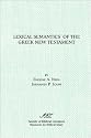 Lexical Semantics of the Greek New Testament (Resources for Biblical Study)