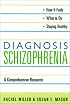Diagnosis: Schizophrenia