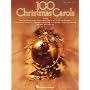 100 Christmas Carols (Piano/Vocal/Guitar Songbook)
