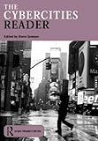 The Cybercities Reader (Routledge Urban Reader Series)