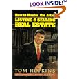 How to Master the Art of Listing & Selling Real Estate