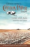 Cotton Patch Gospel: Luke and Acts