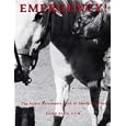 Emergency!: The Active Horseman's Book of Emergency Care by Karen E. N. Hayes