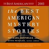 The Best American Mystery Stories 2003 (The Best American Series (TM))