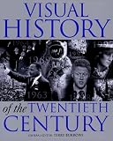 The Visual History of the Twentieth Century
