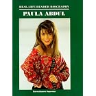 Paula Abdul: A Real-Life Reader Biography by  Susan Zannos