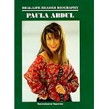Paula Abdul: A Real-Life Reader Biographypar Susan Zannos