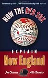 How the Red Sox Explain New England