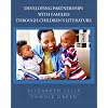 Developing Partnerships with Families Through Children's Literature