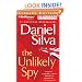 The Unlikely Spy (Gabriel Allon Novels)