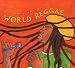 Putumayo Presents: World Reggae