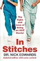 In Stitches: The Highs and Lows of Life as an AandE Doctor
