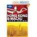 Hong Kong and Macau (Lonely Planet City Guide)