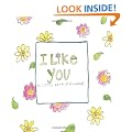 I Like You: A Little Book of Friendship