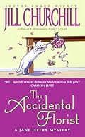 The Accidental Florist (Jane Jeffry Mysteries, No. 16)