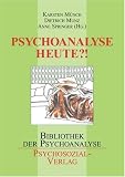 Produkt-Bild: Psychoanalyse heute?!: Tagungsband der 57. Jahrestagung der Deutschen Gesellschaft f&uuml;r Psychoanalyse, Psychotherapie, Psychosomatik und Tiefenpsychologie 2006
