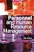 Personnel and Human Resource Management
