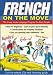 Book French on the Move  (3CDs + Guide) (Language on the Move)